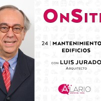 OnSite Podcast | Mantenimiento de edificios con Luis Jurado